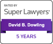 Rated By Super Lawyers David B. Dowling 5 years